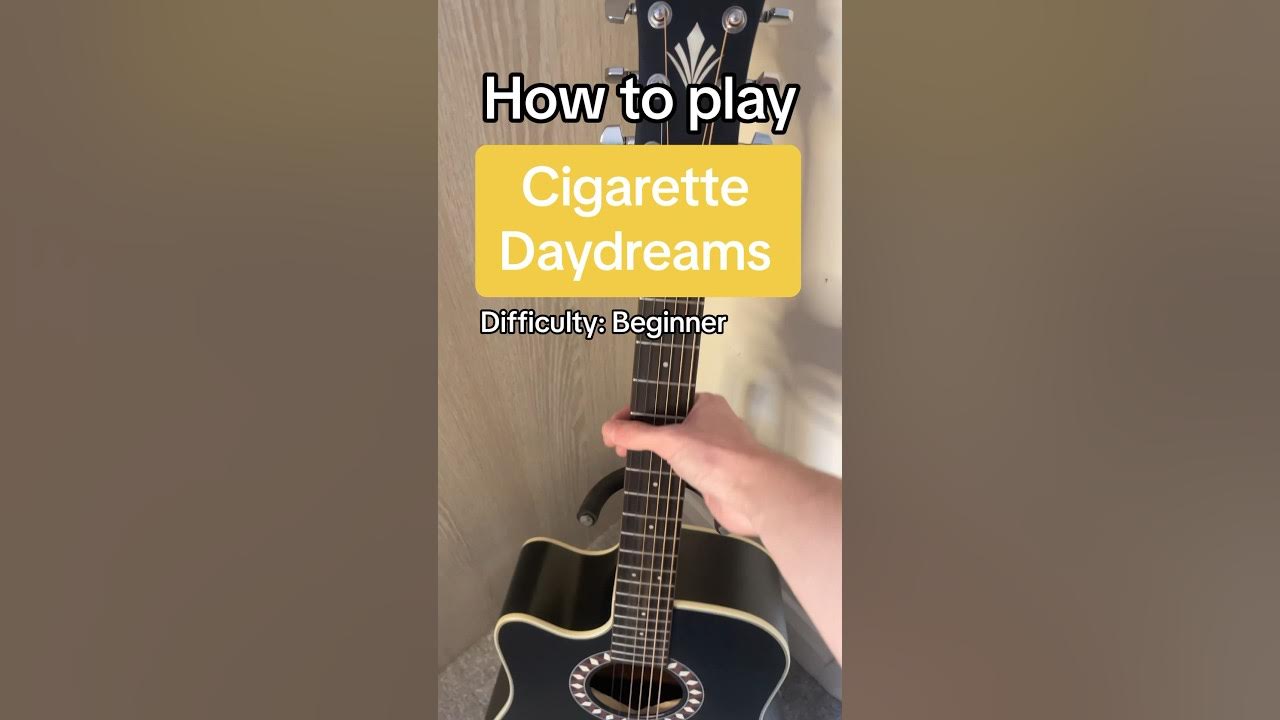 How To Play Cigarette Daydreams On Guitar HOW TO PLAY CIGARETTE DAYDREAMS #guitar #guitarra #violão #musica #