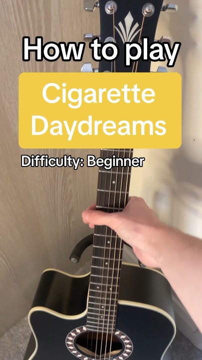 How To Play Cigarette Daydreams On Guitar HOW TO PLAY CIGARETTE DAYDREAMS #guitar #guitarra #violão #musica #