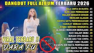 BILA CINTA DI DUSTA DARA FU VIRAL DANGDUT KOPLO FULL ALBUM TERBARU 2026 MASE DANGDUT