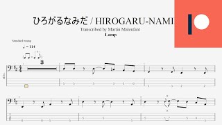 Lamp - ひろがるなみだ / HIROGARU-NAMIDA (bass tab)