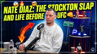 Nate Diaz: The Stockton Slap and Life Before UFC 🥊