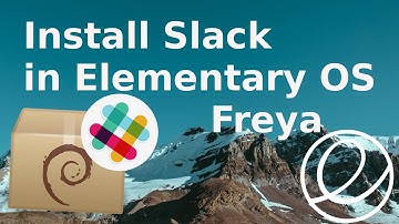 How to install slack Elementary OS Freya