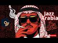 Arabian Nights Western Arabic Jazz Fusion الجاز العربي
