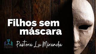 FILHOS SEM MÁSCARAS - Um Testemunho real e impactante, mudará seu entendimento sobre perdão e cura!