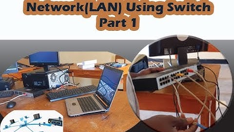 HOW TO SETUP LOCAL AREA NETWORK PART ONE(Practice LAB) 1