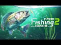 Ultimate Angler Plays Ultimate Fishing Simulator 2