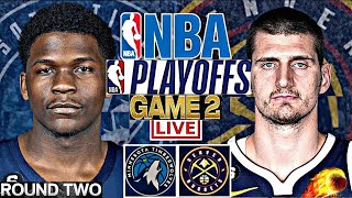 NBA LIVE: DENVER NUGGETS vs MINNESOTA TIMBERWOLVES (GAME 2 LIVESCORE)