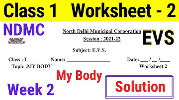 NDMC Class 1 EVS worksheet 2 solution Week 2 (15/04/2021) || worksheet 2 Class 1st evs