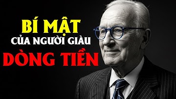 CÁC ÔNG TRÙM TÀI CHÍNH KIẾM TIỀN LÀM GIÀU NHƯ THẾ NÀO Bí Quyết Làm Giàu