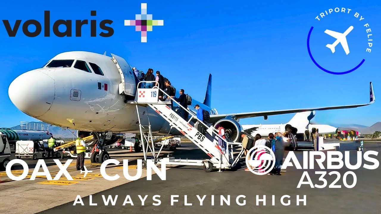 TRIP REPORT | Volaris | Airbus A320 | Oaxaca - Cancún | The Lounge
