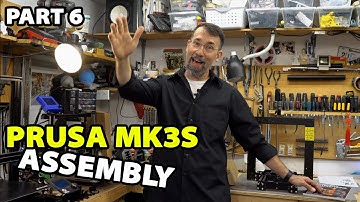 Prusa MK3S Assembly Part 6 (Chapter 5 Part 2)