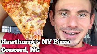 Hawthorne’s NY Pizza Review in Concord, North Carolina