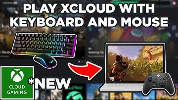 How to Play Xbox Cloud Gaming with a Mouse and Keyboard (2023)