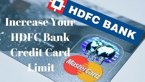 Increase Credit card Limit Online HDFC bank card | hacker cracker 007
