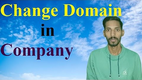 Change  Domain in Company