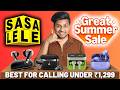 Best Calling Earbuds Deals | Flipkart Sasa Lele Sale 2026 | Amazon Great Summer Sale 2026