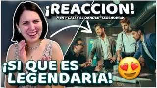 REACCIÓN a MYA Cali Y El Dandee - Legendaria (Official Video)