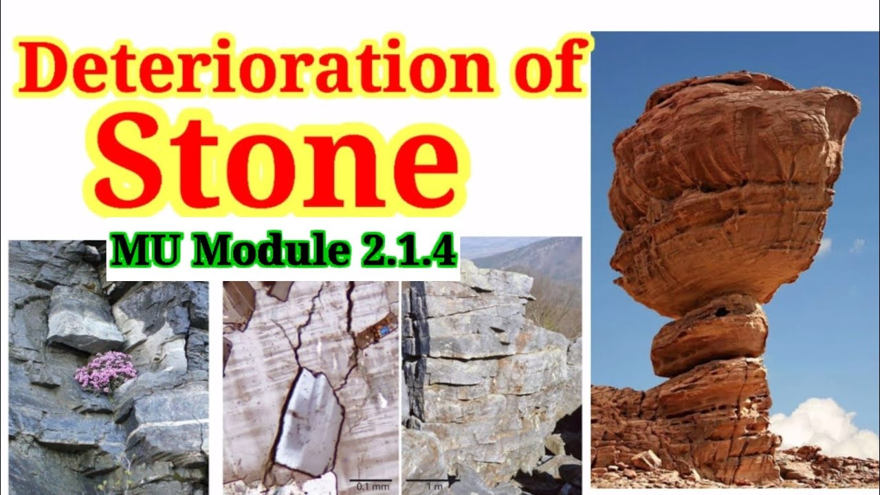 Step-by-Step Guide to Mastering the Ancient Art of Rock Deterioratio ...