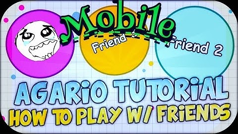 Agario mobile how to join friends server