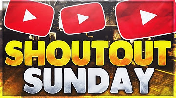 SHOUTOUT SUNDAY - Gain Active Subscribers!