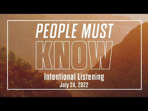 Intentional Listening