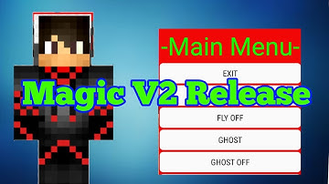 Magic V2 Minecraft PE Mod Menu + Download
