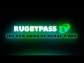 The global destination for rugby premium content  rugbypass tv