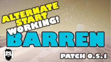 Astroneer - Patch 0.5.1 - New Colors, Research Rates - Alternate Start WORKING! - Barren Start!