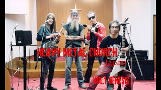 Heavy Metal Church (Japan) Vol.1 Genesis - concert and church