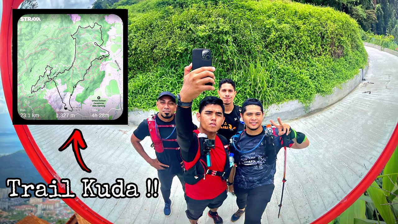 LONG TRAIL IN PENANG - TRACK KUDA 23KM