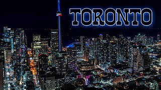 TORONTO, Canada 🇨🇦 ★ Drone & Time lapse [4K] ★