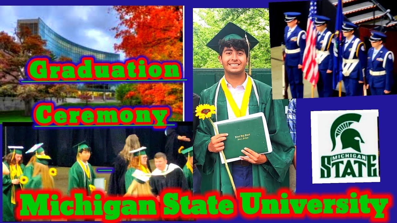 Graduation Ceremony at Michigan State University of Howell High school