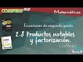 Productos notables y factorización