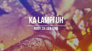 Video thumbnail of "Ka Lampi Uh | Rody Za Lien Sing | Karaoke | Lamal"