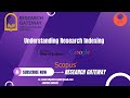 Understanding Article Indexing 2025|| What is Citation, i10 & h-index?| Research Gateway Free Course