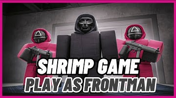[ SHRIMP GAME ] Playing as FRONTMAN- Full Gameplay | Roblox