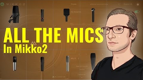 Testing All The Microphones In Mikko2 (ML Sound Lab)