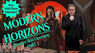 Modern Horizons Booster Box Opening Challenge Part 3!