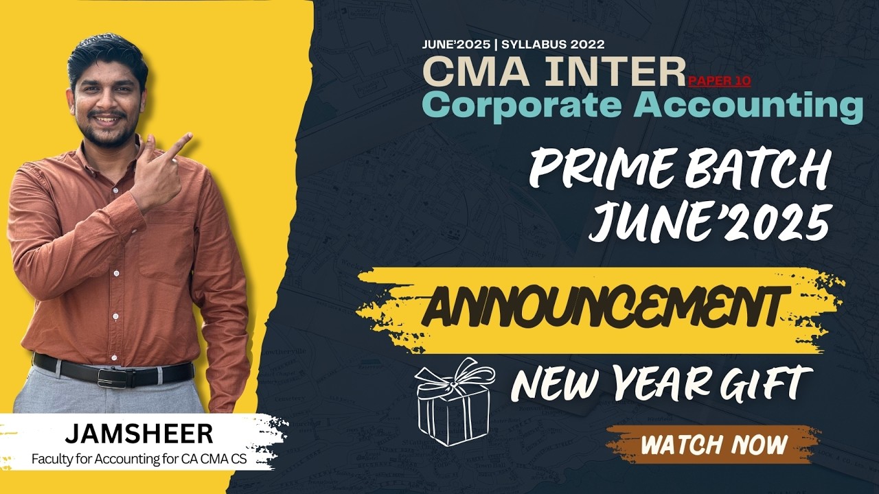 Prime Batch Announcement | CMA Inter Corporate Accounting | June 2025 ...
