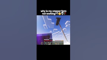 why is my creeper farm not working??