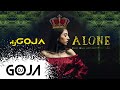 Dj Goja - Alone (Burna Boy Cover)