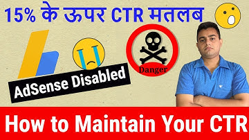 How to manage CTR in Youtube Explained in Hindi II Maintain CTR below 15%