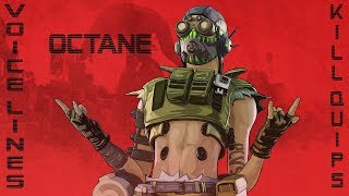 Apex Legends - Octane all voice lines and kill quips