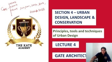 Lecture 4 | GATE Architecture Exam 2023 | The KATE Academy