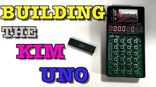 Building The KIM Uno Kit (KIM-1 Emulator)