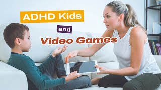 How To Help Kids With ADHD Who Are 'Addicted' To Video Games