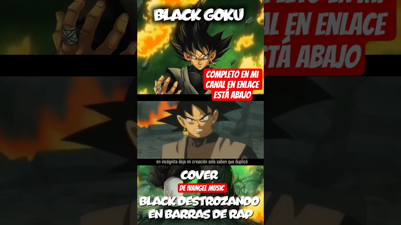 Goku Black in mode rapper 2.0!