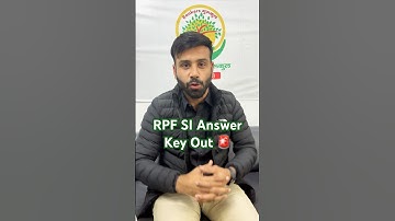 RPF SI Answer Key Out 🚨🚨 #rpf #rpfsi2024 #answerkeyout #shorts #rgstateexams