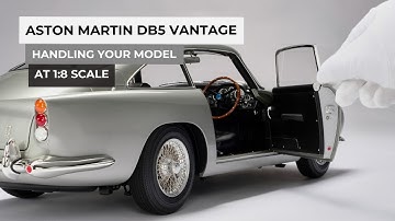 Handling Your Model: Aston Martin DB5 at 1:8 Scale