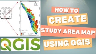 How to create study area map using QGIS?#qgis#research